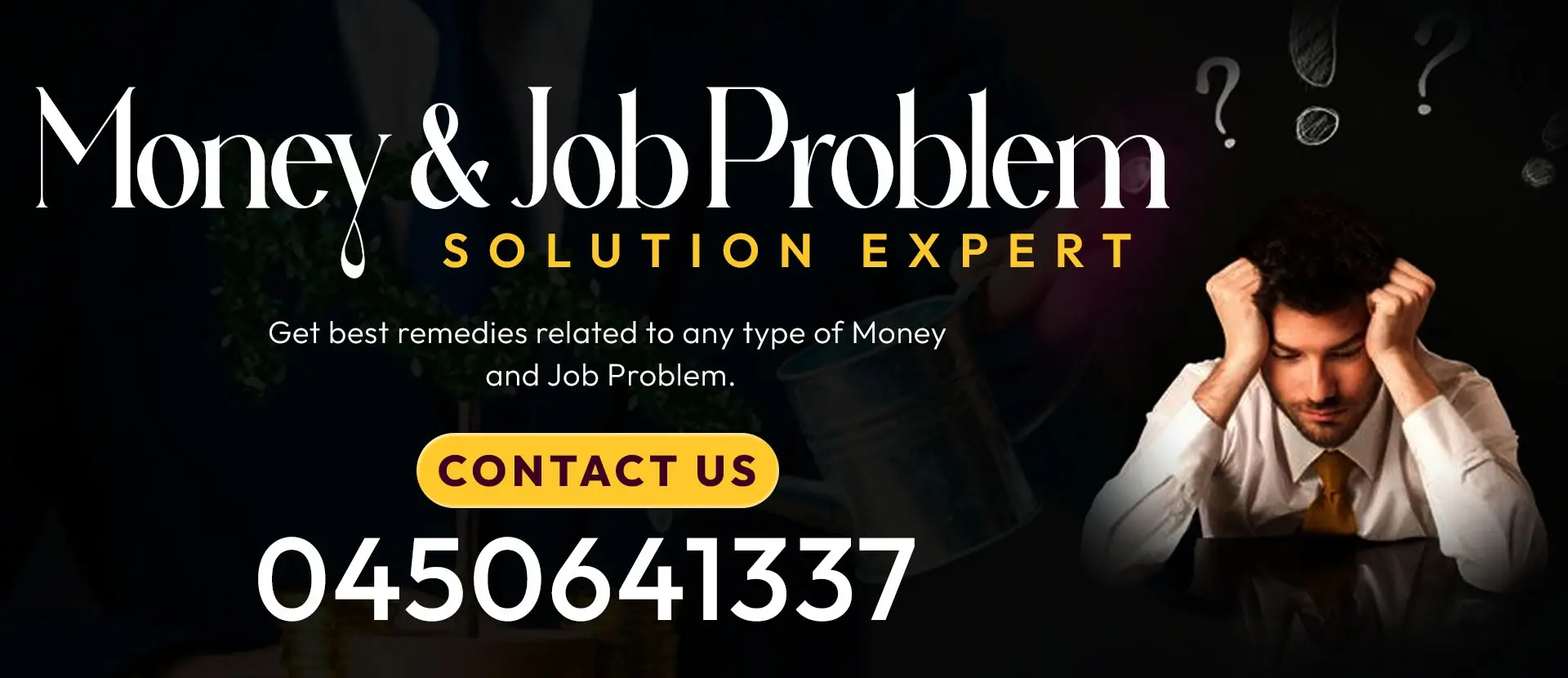 Job and Money Problem Solution